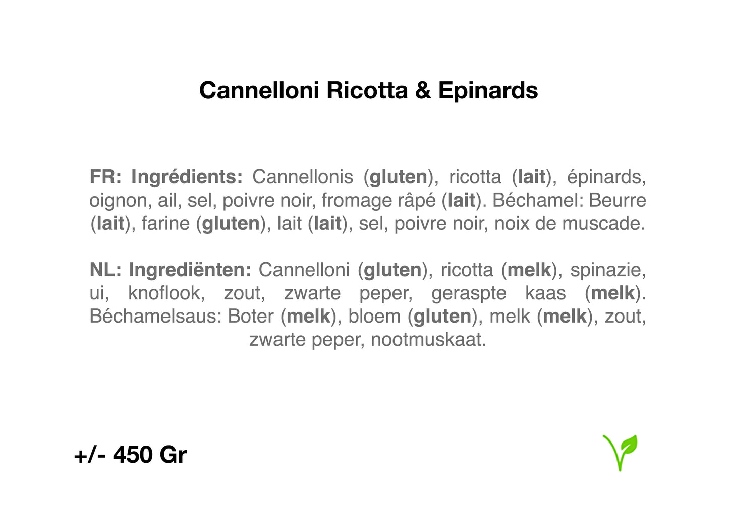 Cannelloni Ricotta & Epinards